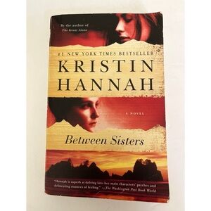 Between Sisters By Kristin Hannah Paperback
